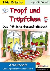 Tropf und Tr&ouml;pfchen, Arbeitsheft