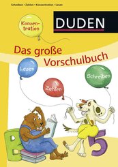Duden: Das gro&szlig;e Vorschulbuch