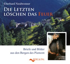 Die letzten l&ouml;schen das Feuer