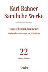 Karl Rahner S&auml;mtliche Werke.Tl.2