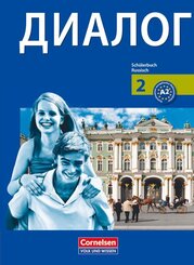 Dialog - Lehrwerk f&uuml;r den Russischunterricht - Russisch als 2. Fremdsprache - Ausgabe 2008 - 2. Lernjahr