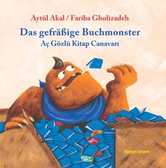 Das gefr&auml;&szlig;ige Buchmonster (T&uuml;rkisch-Deutsch)