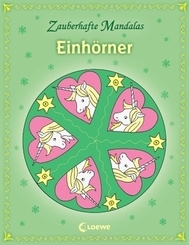 Einh&ouml;rner; Zauberhafte Mandalas   ; Ill. v. Labuch, Kristin; Deutsch; , mit Multiglitter -