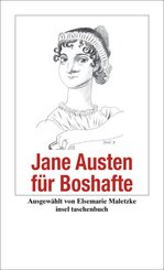 Jane Austen f&uuml;r Boshafte