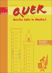 Quer durchs Jahr in Mathe 1.Bd.1