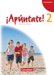 &iexcl;Ap&uacute;ntate! - Spanisch als 2. Fremdsprache - Ausgabe 2008 - Band 2