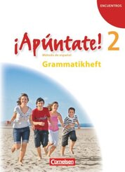 &iexcl;Ap&uacute;ntate! - Spanisch als 2. Fremdsprache - Ausgabe 2008 - Band 2