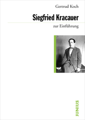 Siegfried Kracauer zur Einf&uuml;hrung