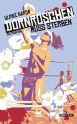 Dornr&ouml;schen muss sterben