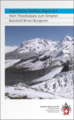 Alpinf&uuml;hrer Walliser Alpen 4/5
