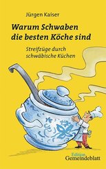 Warum Schwaben die besten K&ouml;che sind