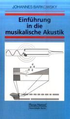 Einf&uuml;hrung in die musikalische Akustik