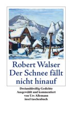 Der Schnee f&auml;llt nicht hinauf