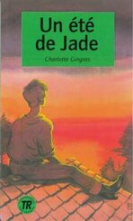 Un &eacute;t&eacute; de Jade
