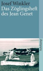 Das Z&ouml;glingsheft des Jean Genet