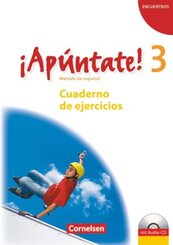 &iexcl;Ap&uacute;ntate! - Spanisch als 2. Fremdsprache - Ausgabe 2008 - Band 3