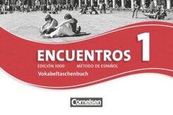 Encuentros - M&eacute;todo de Espa&ntilde;ol - Spanisch als 3. Fremdsprache - Ausgabe 2010 - Band 1