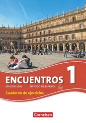 Encuentros - M&eacute;todo de Espa&ntilde;ol - Spanisch als 3. Fremdsprache - Ausgabe 2010 - Band 1