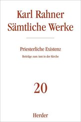 Karl Rahner S&auml;mtliche Werke