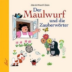 Der Maulwurf und die Zauberw&ouml;rter