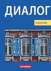 Dialog - Lehrwerk f&uuml;r den Russischunterricht - Russisch als 2. Fremdsprache - Ausgabe 2008 - 1.-5. Lernjahr