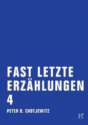 Fast letzte Erz&auml;hlungen 4.Bd.4