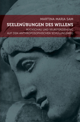 Seelen&uuml;bungen des Willens