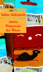 Amira - Prinzessin der W&uuml;ste