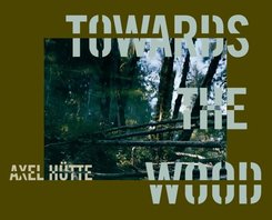 Towards the Wood