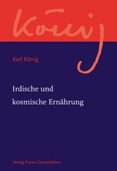 Irdische und kosmische Ern&auml;hrung