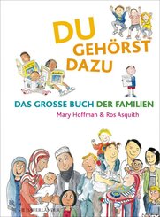 Du geh&ouml;rst dazu. Das Gro&szlig;e Buch der Familien