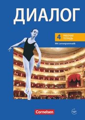 Dialog - Lehrwerk f&uuml;r den Russischunterricht - Russisch als 2. Fremdsprache - Ausgabe 2008 - 4. Lernjahr