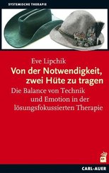 Von der Notwendigkeit, zwei H&uuml;te zu tragen