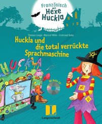 Huckla und die total verr&uuml;ckte Sprachmaschine - Buch mit Musical-CD