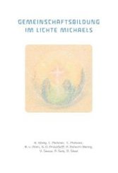 Gemeinschaftsbildung im Lichte Michaels