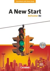 A New Start - Englisch f&uuml;r Wiedereinsteiger - Bisherige Ausgabe - B2: Refresher