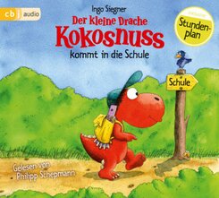 Der kleine Drache Kokosnuss kommt in die Schule,1 Audio-CD
