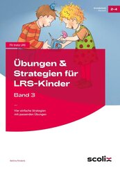 &Uuml;bungen & Strategien f&uuml;r LRS-Kinder - Band 3.Bd.3