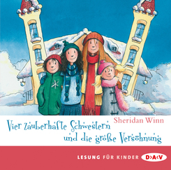 Vier zauberhafte Schwestern und die gro&szlig;e Vers&ouml;hnung,2 Audio-CDs