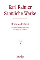 Karl Rahner S&auml;mtliche Werke