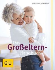 Das Gro&szlig;eltern-Handbuch