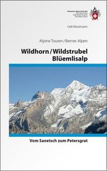 Wildhorn / Wildstrubel / Bl&uuml;emlisalp