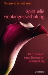 Spirituelle Empf&auml;ngnisverh&uuml;tung