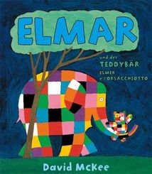 Elmar und der Teddyb&auml;r, Deutsch-Italienisch. Elmer e l' orsacchiotto