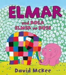 Elmar und Rosa, Deutsch-T&uuml;rkisch. Elmer ve Rose