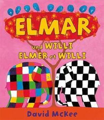 Elmar und Willi, Deutsch-Franz&ouml;sisch. Elmer et Willi
