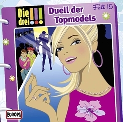 Die drei !!! - Duell der Topmodels,1 Audio-CD