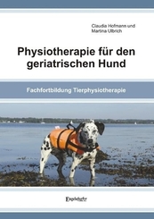 Physiotherapie f&uuml;r den geriatrischen Hund