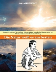 Die Natur wei&szlig; es am besten