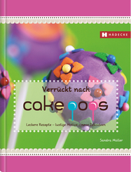 Verr&uuml;ckt nach Cakepops